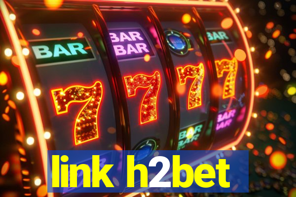 link h2bet